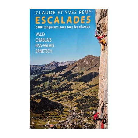 Escalades 6000 longueurs pour tous les niveaux de Claude et Yves Remy